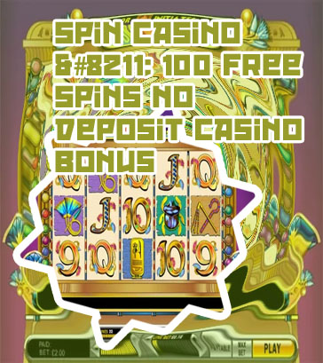 Online casino 100 free spins